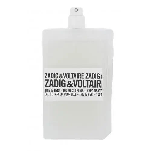 Zadig & Voltaire This Is Her! by Zadig & Voltaire EAU DE PARFUM SPRAY 3.3 OZ *TESTER for WOMEN
